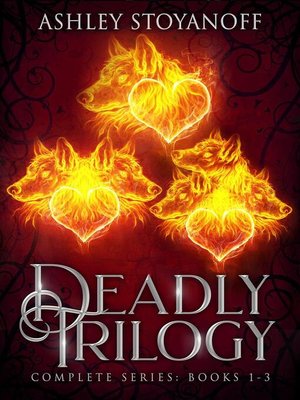 cover image of Deadly Trilogy (Complete Series